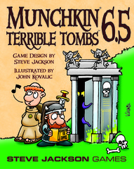 Munchkin 6.5: Terrible Tombs expansion Steve Jackson